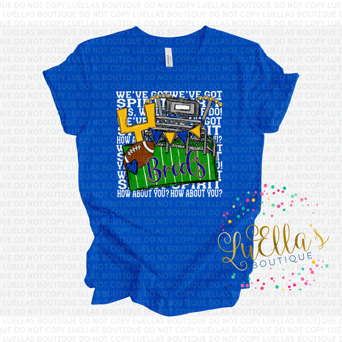 We’ve Got Spirit Breds Football